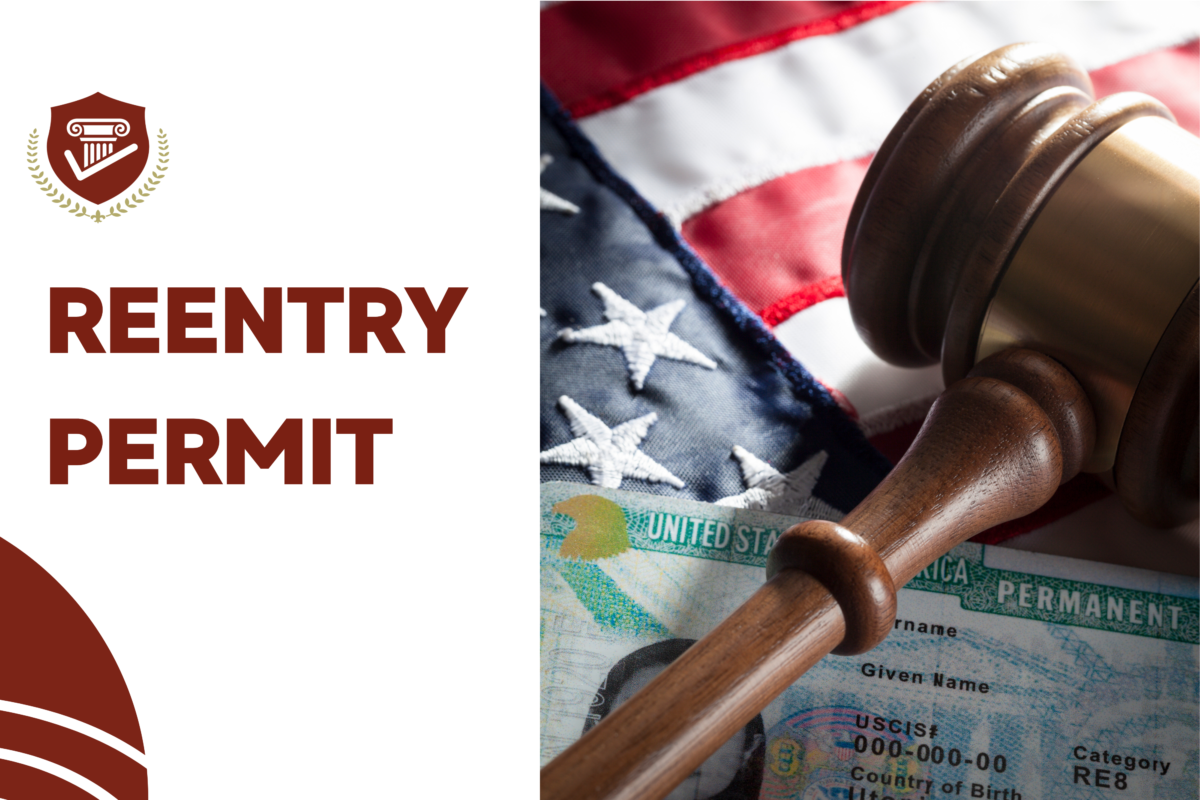 Don’t Risk Losing Your Green Card What You Should Know About Reentry